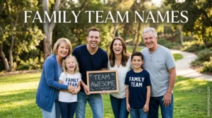 Family Team Names
