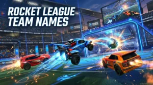 Rocket League Team Names